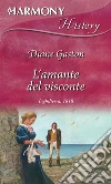 L'amante del visconte. E-book. Formato EPUB ebook di Diane Gaston