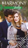 Il primo bacio: Harmony Jolly. E-book. Formato EPUB ebook di Bella Bucannon