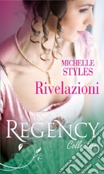 Rivelazioni: Una calda estate inglese - La sfida del visconte. E-book. Formato EPUB ebook