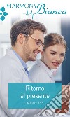 Ritorno al presente: Harmony Bianca. E-book. Formato EPUB ebook di Janice Lynn