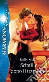 Scintille dopo il tramonto: Harmony Destiny. E-book. Formato EPUB ebook di Emily McKay