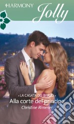 Alla corte del principe: Harmony Jolly. E-book. Formato EPUB