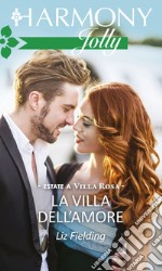 La villa dell'amore: Harmony Jolly. E-book. Formato EPUB ebook