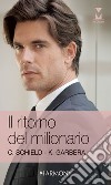 Il ritorno del milionario: Harmony My Dream. E-book. Formato EPUB ebook