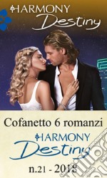 Cofanetto 6 Harmony Destiny n.21/2018. E-book. Formato EPUB ebook