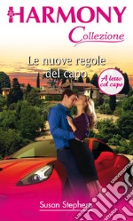 Le nuove regole del capo: Harmony Collezione. E-book. Formato EPUB