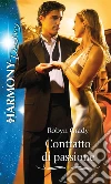 Contratto di passione: Harmony Destiny. E-book. Formato EPUB ebook di Robyn Grady