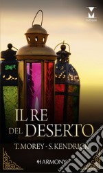 Il re del deserto: Harmony My Dream. E-book. Formato EPUB ebook