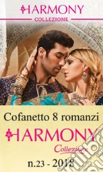 Cofanetto 8 Harmony Collezione n.23/2018. E-book. Formato EPUB ebook