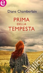 Prima della tempesta (eLit): eLit. E-book. Formato EPUB ebook