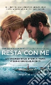 Resta con me. E-book. Formato EPUB ebook di Tami Oldham Ashcraft