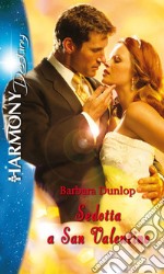 Sedotta a San Valentino: Harmony Destiny. E-book. Formato EPUB ebook