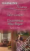 L'eccentrica Miss Boyce. E-book. Formato EPUB ebook