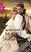 Vendetta per amore: I Grandi Romanzi Storici. E-book. Formato EPUB ebook di Margaret McPhee