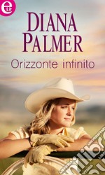 Orizzonte infinito (eLit): eLit. E-book. Formato EPUB ebook