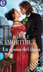 La sposa del duca (eLit): eLit. E-book. Formato EPUB