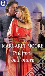 Più forte dell'onore (eLit): eLit. E-book. Formato EPUB ebook