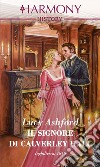 Il signore di Calverley Hall. E-book. Formato EPUB ebook di Lucy Ashford