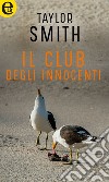 Il club degli innocenti (eLit): eLit. E-book. Formato EPUB ebook