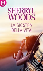 La giostra della vita (eLit): eLit. E-book. Formato EPUB ebook