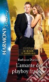 L'amante del playboy francese: Harmony Destiny. E-book. Formato EPUB ebook di Barbara Dunlop