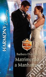 Matrimonio a Manhattan: Harmony Destiny. E-book. Formato EPUB ebook