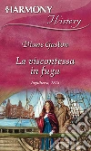 La viscontessa in fuga. E-book. Formato EPUB ebook di Diane Gaston