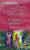 Il mistero del bosco. E-book. Formato EPUB ebook