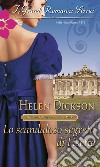 Lo scandaloso segreto di Lisette: I Grandi Romanzi Storici. E-book. Formato EPUB ebook