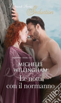 Le notti con il normanno. E-book. Formato EPUB ebook di Michelle Willingham