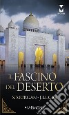 Il fascino del deserto: Harmony My Dream. E-book. Formato EPUB ebook