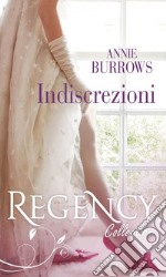 Indiscrezioni: La contessa di Deben - La proposta del visconte. E-book. Formato EPUB ebook