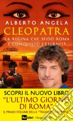  Cleopatra: La regina che sfidò Roma e conquistò l’eternità. E-book. Formato EPUB