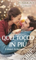 Quel tocco in più: Ricetta di nozze - Il direttore del mio cuore - Tra i fornelli con il capo. E-book. Formato EPUB ebook