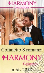 Cofanetto 8 Harmony Collezione n.26/2018. E-book. Formato EPUB