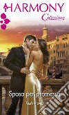 Sposa per promessa: Harmony Collezione. E-book. Formato EPUB ebook