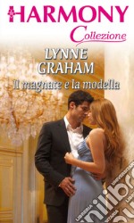 Il magnate e la modella: Harmony Collezione. E-book. Formato EPUB ebook