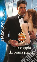 Una coppia da prima pagina: Harmony Destiny. E-book. Formato EPUB ebook