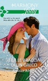 Tra le braccia di un greco: Harmony Jolly. E-book. Formato EPUB ebook