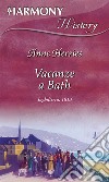 Vacanze a Bath: Harmony History. E-book. Formato EPUB ebook di Anne Herries