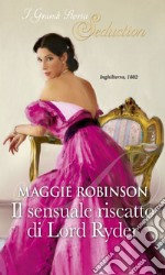 Il sensuale riscatto di Lord Ryder. E-book. Formato EPUB