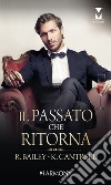 Il passato che ritorna: Harmony My Dream. E-book. Formato EPUB ebook