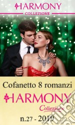 Cofanetto 8 Harmony Collezione n.27/2019. E-book. Formato EPUB ebook