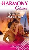 Seduzione a doppio taglio: Harmony Collezione. E-book. Formato EPUB ebook