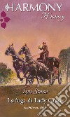 La fuga di Lady Grace: Harmony History. E-book. Formato EPUB ebook di Lyn Stone