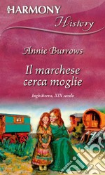 Il marchese cerca moglie: Harmony History. E-book. Formato EPUB ebook