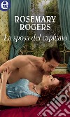 La sposa del capitano (eLit): eLit. E-book. Formato EPUB ebook