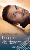 I segreti del deserto: Harmony MyLit. E-book. Formato EPUB ebook