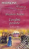 L'eredità perduta: Harmony History. E-book. Formato EPUB ebook di Elizabeth Beacon