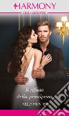 Il rifiuto della principessa: Harmony Collezione. E-book. Formato EPUB ebook di Kelly Hunter